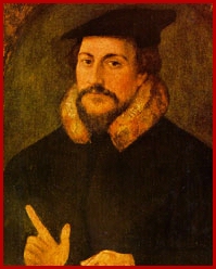 De protestantische Reformator Johannes Calvin 