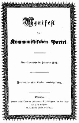 Manifest der Kommunistischen Partei" von Karl Marx und Friedrich Engels 1848