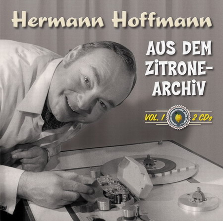 Doppel-CD „Aus dem Zitrone-Archiv” von Hermann Hoffman, dem Urvater der Radiocomedy