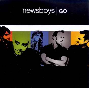 “Go” von den Newsboys