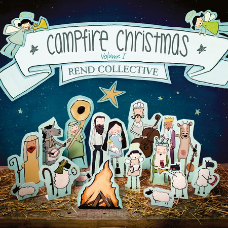 Campfire Christmas (Vol. 1) von Rend Collective, Cover