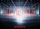mehr über das Album des Monats: "Love Riot" von den Newsboys