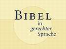mehr bei uns Ã¼ber Â»Bibel in gerechter SpracheÂ«