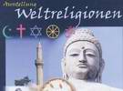 Ausstellung Weltreligionen, externer Link zur Webseite des Veranstalrters