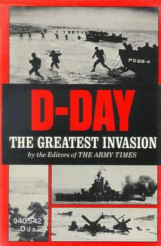 D-Day - Die große Invasion 1944 in der Normandie
