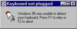 Windows konnte die Tastatur nicht finden, drücken Sie F1  um es erneut zu probieren oder F2 um abzubrechen