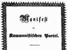 1848 - Die Wiege des Kommunismus : Marx und Engels veröffentlichen das kommunistische Manifest 