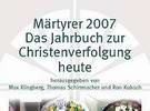 mehr bei uns über Christenverfolgung heute, 2007
