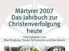 mehr bei uns über Christenverfolgung heute, 2007