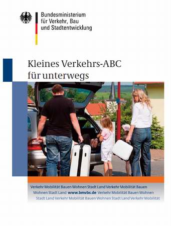 Kleines Verkehrs-ABC für unterwegs