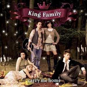 Album Carry Me Home von King Family