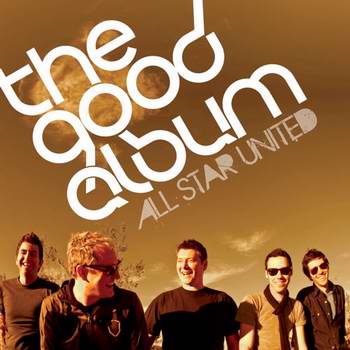 The Good Album von All Star United