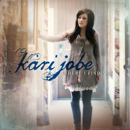 Where I Find You von Kari Jobe, Cover