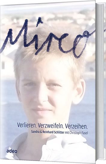 Das Buch "Mirco - Verlieren, Verzweifeln, Verzeihen 