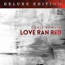 Love Ran Red von Chris Tomlin (Deluxe Version)