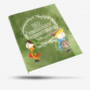 Kinderbuch “Der verschwundene Weihnachtsbaum”, ein Vorlesebuch für Kinder ab 4 Jahren