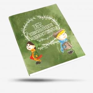 Kinderbuch Der verschwundene Weihnachtsbaum, ein Vorlesebuch für Kinder ab 4 Jahren