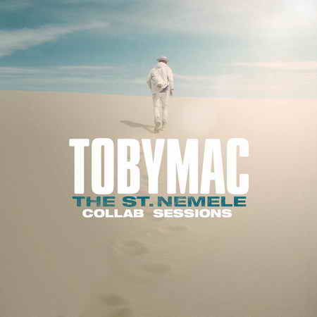 The St. Nemele Collab Sessions von TobyMac